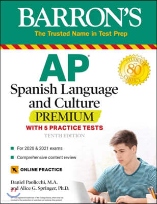 AP Spanish Language and Culture Premium: With 5 Practice Tests