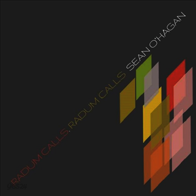 Sean O'Hagan - Radum Calls, Radum Calls (LP)