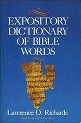 The Expository Dictionary of Bible Words (Hardcover)