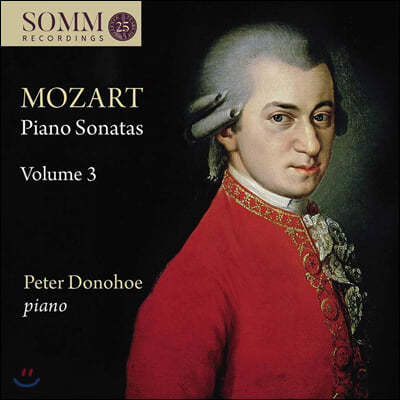 Peter Donohoe 모차르트: 피아노 소나타 3집 - 피터 도노호 (Mozart: Piano Sonatas Vol.3)