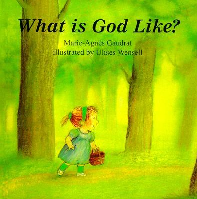 What is God Like?