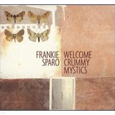 Frankie Sparo / Welcome Crummy Mystics (Digipack/수입)