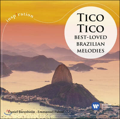 Daniel Barenboim  ҵ: ƼƼ (Best Loved Brazilian Melodies: Tico Tico)