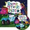 [ο] Dump Truck Disco ( & CD)