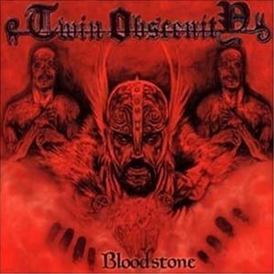 Twin Obscenity / Bloodstone (수입)