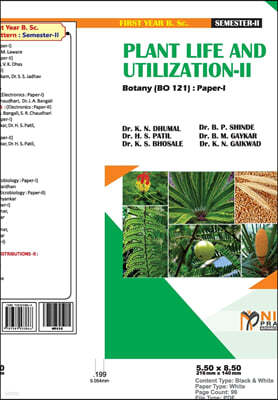 PLANT LIFE AND UTILIZATION--II [2 Credits]