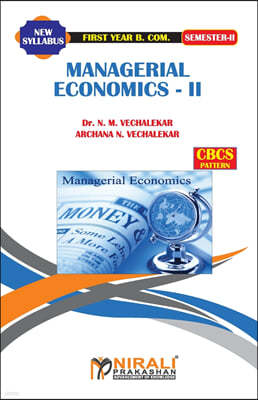 Managerial Economics -- II