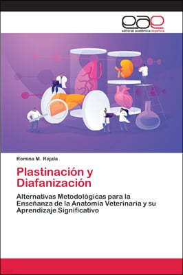 Plastinacion y Diafanizacion