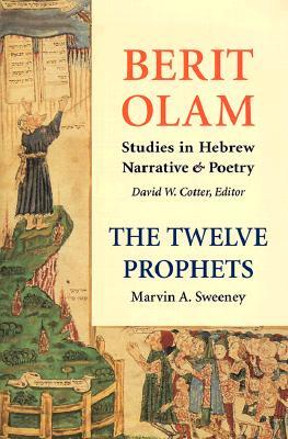Berit Olam: The Twelve Prophets, Volume 2