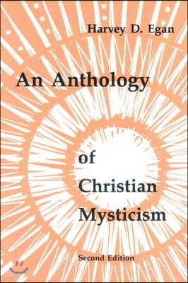 An Anthology of Christian Mysticism