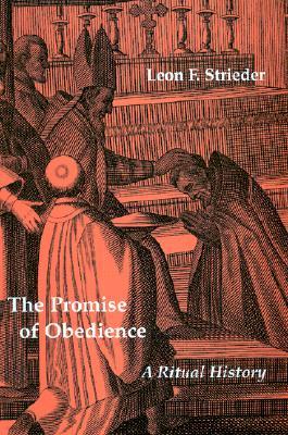 The Promise of Obedience: A Ritual History