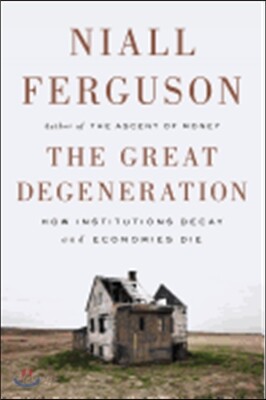 The Great Degeneration