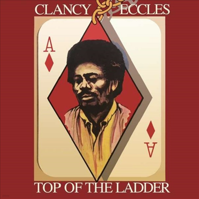 Clancy Eccles - Top Of The Ladder (2CD)