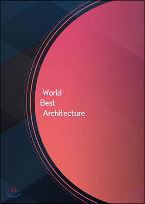 World Best Architecture