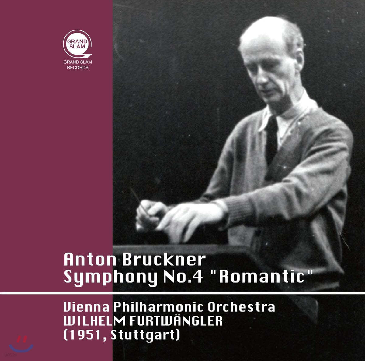 Wilhelm Furtwangler 브루크너: 교향곡 4번 &#39;로맨틱&#39; (Bruckner: Symphony No.4 &#39;Romantic&#39;)