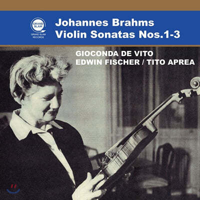 Gioconda De Vito : ̿ø ҳŸ 1-3 (Brahms: Violin Sonatas Nos.1-3)