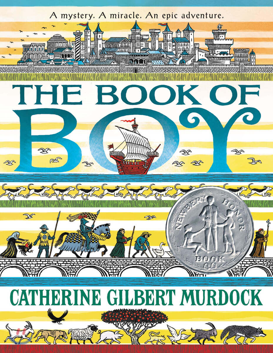 The Book of Boy: A Newbery Honor Award Winner