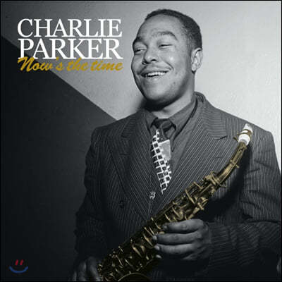 Charlie Parker — Now's The Time 앨범 커버