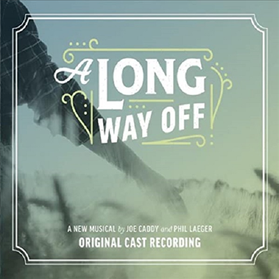 Joe Caddy/Phil Laeger - A Long Way Off (   ) (Original Cast Recording)(CD)