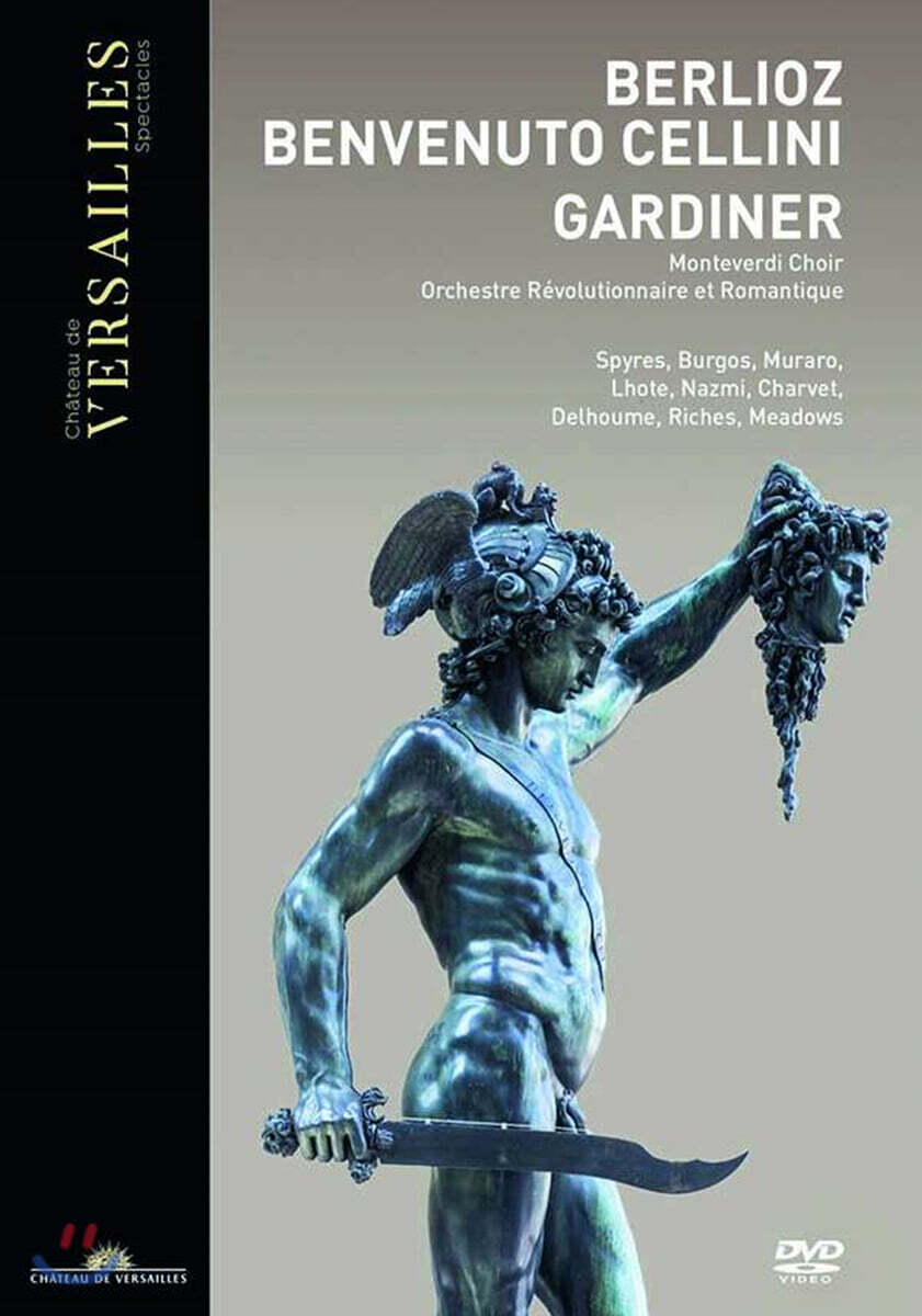 John Eliot Gardiner 베를리오즈: 오페라 '벤베누토 첼리니' (Berlioz: Opera 'Benvenuto Cellini')