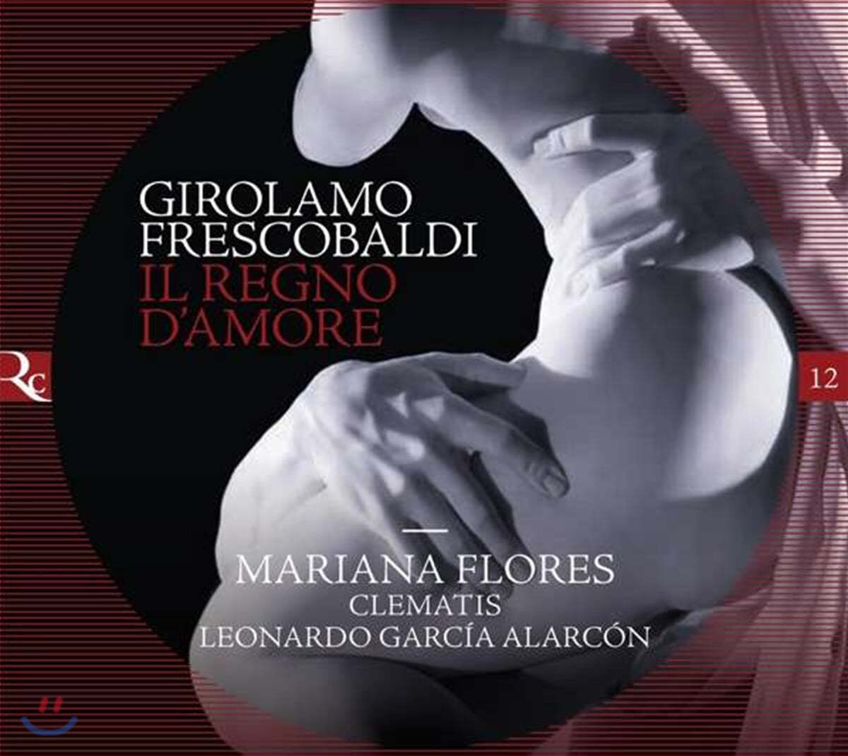 Clematis 프레스코발디: 사랑의 왕국 - 성악과 기악곡 (Frescobaldi: Il Regno D&#39;Amore)