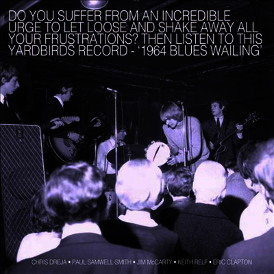 Yardbirds — Blues Wailing - Five Live Yardbirds 1964 앨범 커버