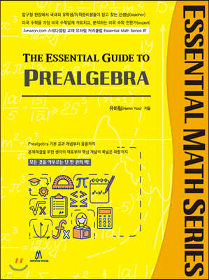 The Essential Guide to PREALGEBRA