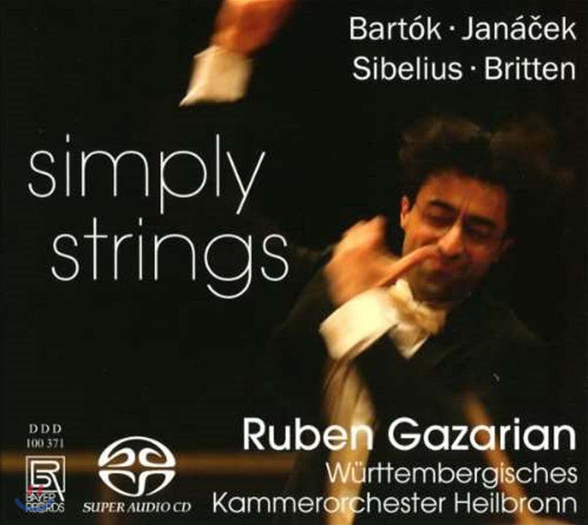 Ruben Gazarian 현악 오케스트라를 위한 작품집 - 바르톡 / 야나체크 / 시벨리우스 / 브리튼 (Simply Strings)