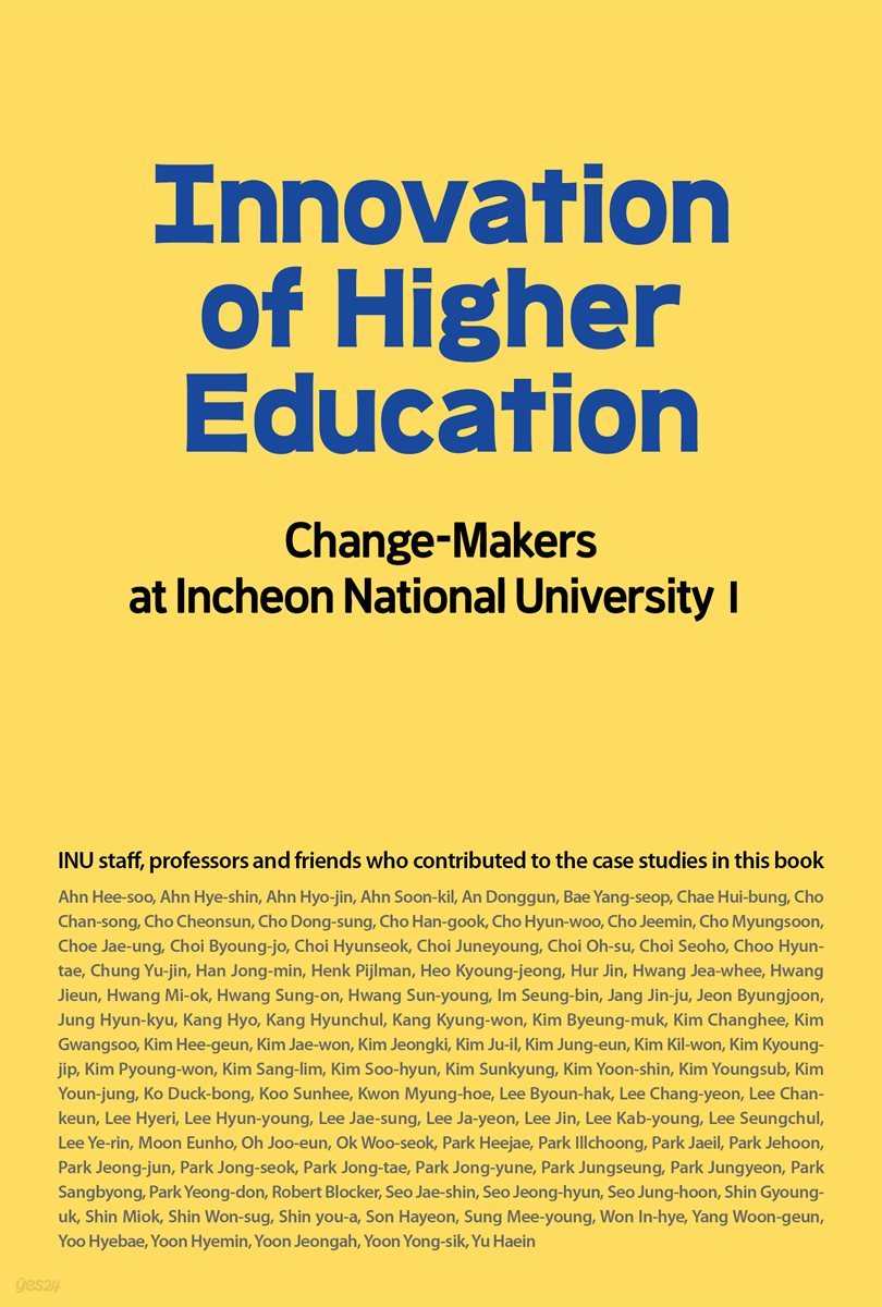 Innovation of Higher Education: Change-Makers at Incheon National University 1