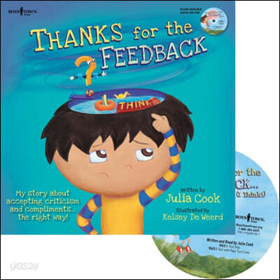 Thanks for the Feedback...(I Think!): My Story about Accepting Criticism and Compliments the Right Way!