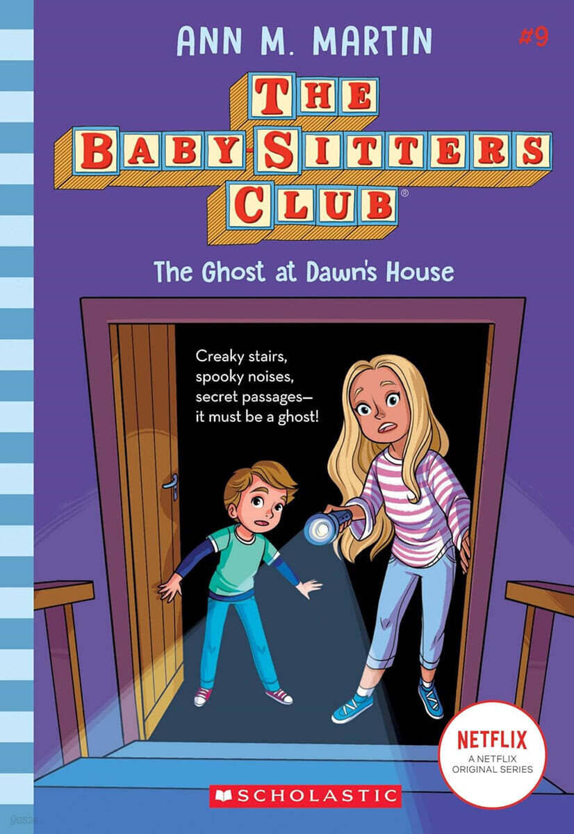 The Baby-sitters Club #09 : The Ghost At Dawn's House