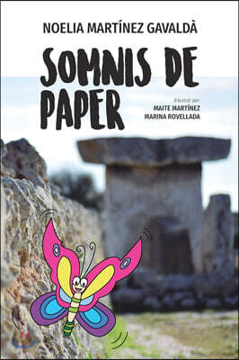 Blurb Somnis de Paper: Un conte per somiar i comprendre el valor de l'esforc