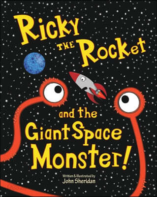 Ricky The Rocket And The Giant Space Monster - 예스24