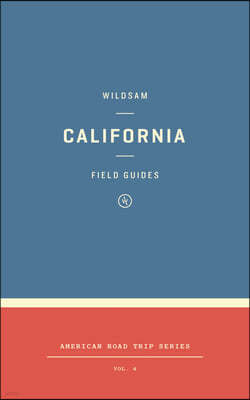 Wildsam Field Guides: California