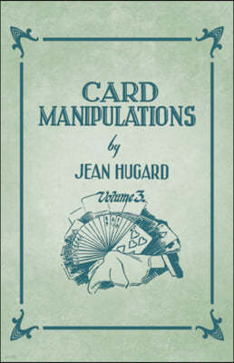 Card Manipulations - Volume 3