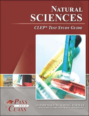 Natural Sciences CLEP Test Study Guide