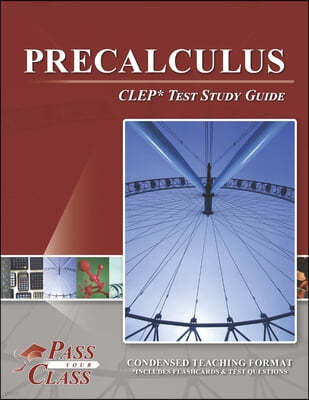 Precalculus CLEP Test Study Guide