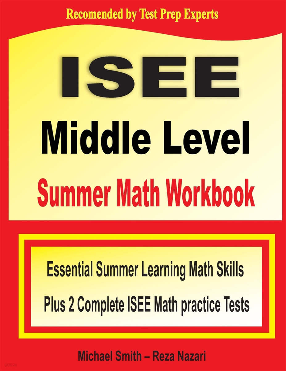 ISEE Middle Level Summer Math Workbook: Essential Summer Learning Math ...