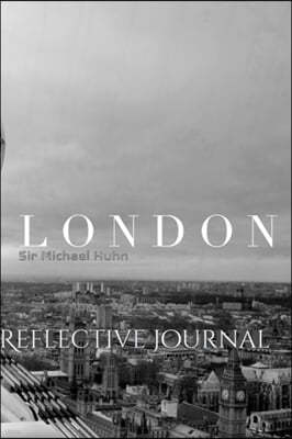 london $ir Michael Creative reflecttive blank page Journal: london $ir Michael Creative reflecttive blank page Journal