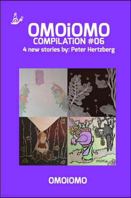 OMOiOMO Compilation 6: 4 illustrated stories about courage