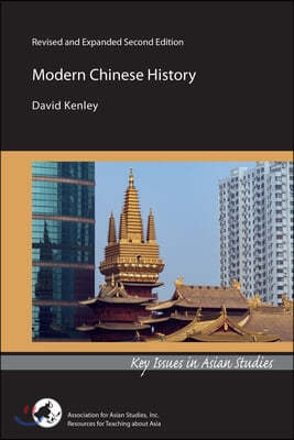 Modern Chinese History: Revised and Expanded Second Edition