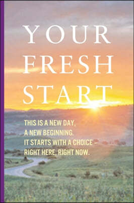 Your Fresh Start