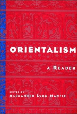 Orientalism: A Reader