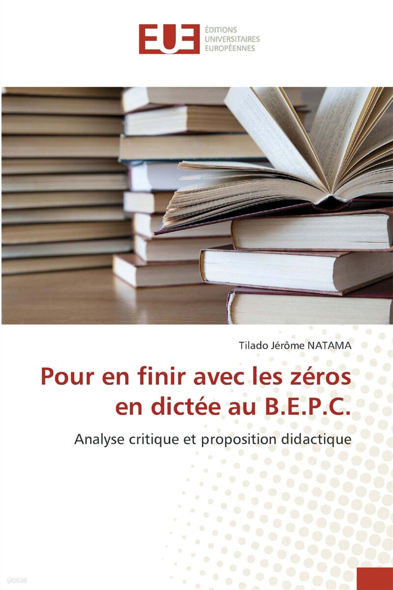 Pour en finir avec les zeros en dictee au B.E.P.C.