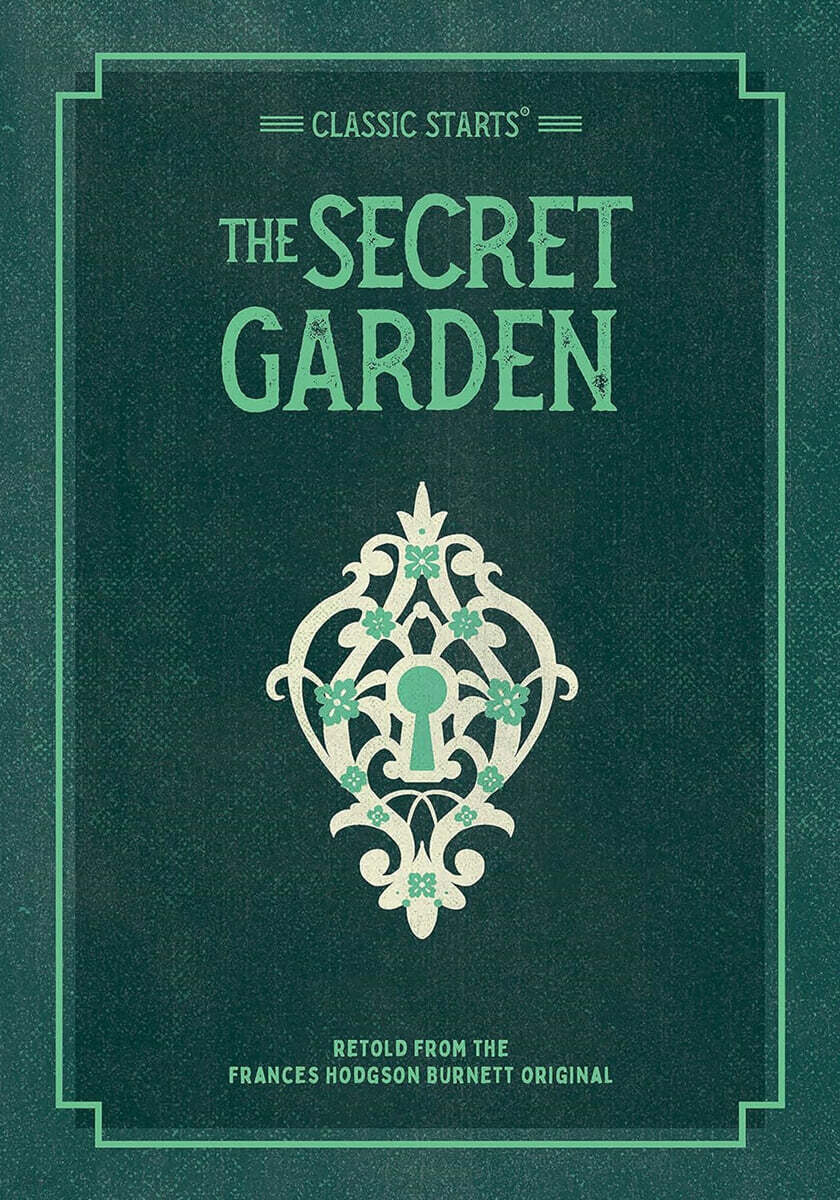 Classic Starts®: The Secret Garden