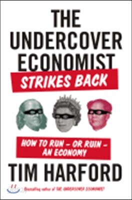 The Undercover Economist Strikes Back