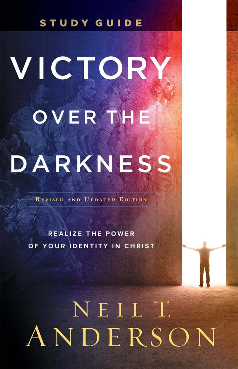Victory Over the Darkness Study Guide: Realize the Power of Your Identity in Christ