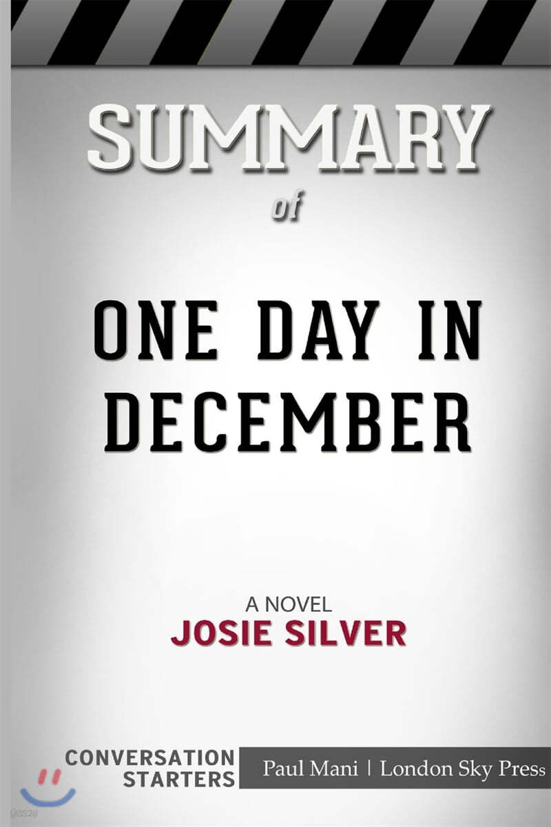 Summary of One Day in December: A Novel: Conversation Starters