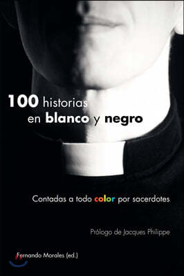 100 historias en blanco y negro