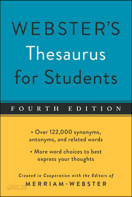 Webster's Thesaurus for Students, Fourth Edition